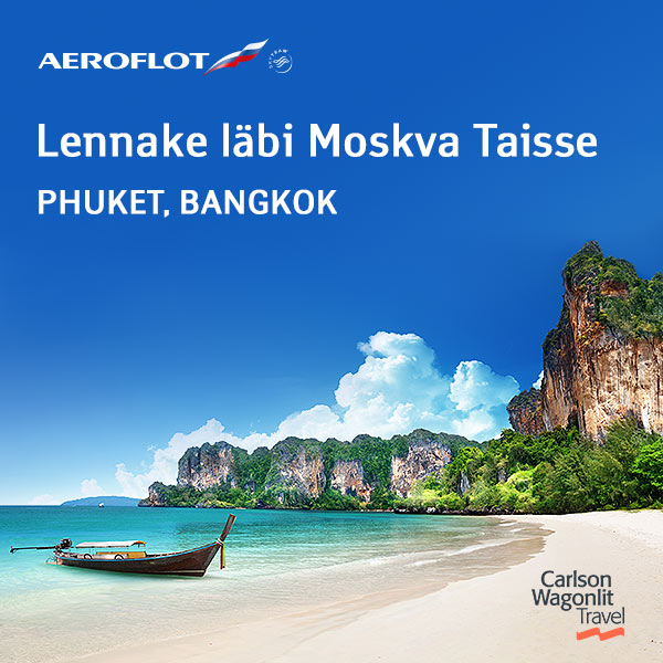Aerofloti kampaaniahinnaga lennupiletid Bangkokki ja Phuketi saarele