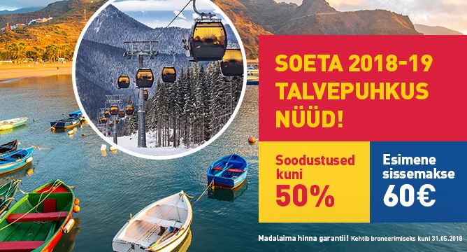 Talvereisid 2018-2019 müügil! Varase tellija hinnad!